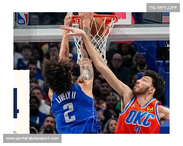 华莱士2.4抢断领跑联盟，雷霆防守尖兵